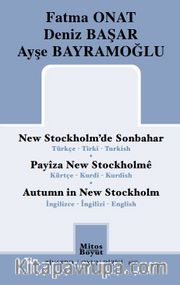 New Stockholm'de Sonbahar (Türkçe / Kürtçe / İngilizce)