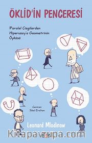 Öklid'in Penceresi <br /> Paralel Çizgilerden Hiperuzay’a Geometrinin Öyküsü