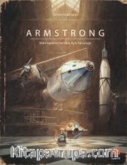 Armstrong <br /> Maceraperest Farenin Ay'a Yolculuğu