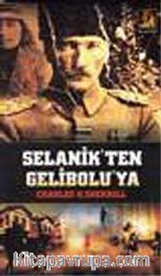 Selanik'ten Gelibolu'ya