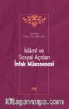 İslamî ve Sosyal Açıdan İnfak Müessesesi