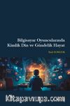 Bilgisayar Oyuncularında Kimlik Din ve Gündelik Hayat