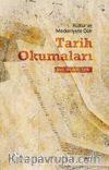 Kültür ve Medeniyete Dair Tarih Okumaları