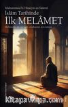 İslam Tarihinde İlk Melamet