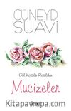Gül Kokulu Resulden Mucizeler
