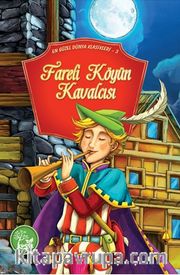 Fareli Köyün Kavalcısı / En Güzel Dünya Klasikleri 3