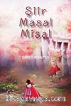 Şiir Masal Misal