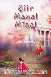 Şiir Masal Misal