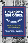 Finlandiya Gibi Öğret: Mutlu Sınıflar İçin 33 Basit Strateji
