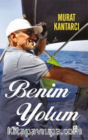 Benim Yolum 