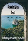 Sessizliğin Sesi