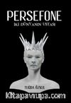 Persefone: İki Dünyanın Ustası
