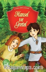 Hansel ve Gretel / En Güzel Dünya Klasikleri 1