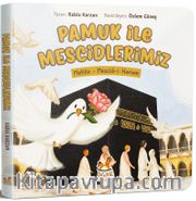Pamuk ile Mescidlerimiz / Mekke - Mescid-i Haram