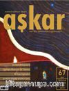 Aşkar Serbest Edebiyat Dergisi Sayı:67 Temmuz-Ağustos-Eylül 2023