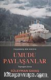 Umudu Paylaşanlar & Toprağım Deniz