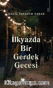 İlkyazda Bir Gerdek Gecesi