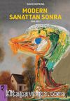 Modern Sanattan Sonra (1945-2017)