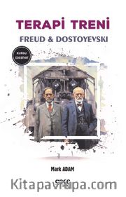 Terapi Treni <br /> Freud, Dostoevsky