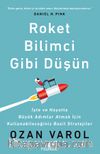 Roket Bilimci Gibi Düşün
