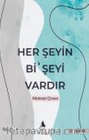 Her Şeyin Bi’ Şeyi Vardır