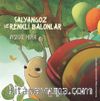 Salyangoz ve Renkli Balonlar