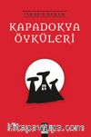 Kapadokya Öyküleri