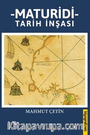 Maturidi Tarih İnşası