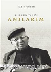 Anılarım <br /> Yılların Tanığı