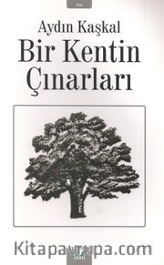 Bir Kentin Çınarları