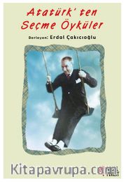Atatürk'ten Seçme Öyküler