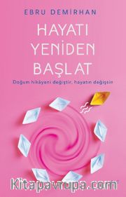 Hayatı Yeniden Başlat