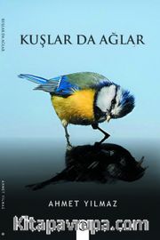 Kuşlar da Ağlar