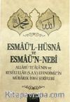 Esmaü’l-Hüsna ve Esmaü’n-Nebi (Cep Boy)