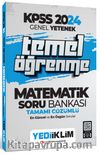 2024 KPSS Genel Yetenek Matematik Temel Öğrenme Tamamı Çözümlü Soru Bankası
