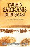 Tarihin Sarıkamış Duruşması