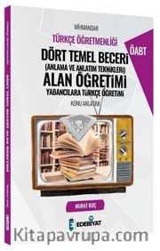 ÖABT Türkçe Öğretmenliği Mihmandar Dört Temel Beceri ve Alan Eğitimi Yabancılara Türkçe Öğretimi Konu Anlatımı