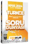 2024 KPSS Genel Yetenek Türkçe Soru Dünyası 