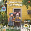 Doğa Dedektifleri / Büyüyen Kuş Yemliği