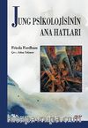 Jung Psikolojisinin Ana Hatları