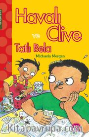 Havalı Clive ve Tatlı Bela
