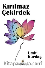 Kırılmaz Çekirdek