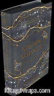 Küllerin Kehaneti: Yıldızların Laneti 3. Kitap (Ciltli)