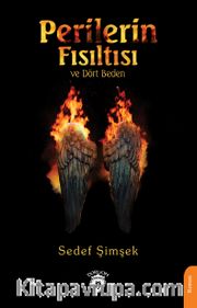 Perilerin Fısıltısı ve Dört Beden
