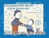 Büyükbabacığım Sen de Çocuk Oldun mu? 