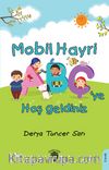 Mobil Hayri Abç’ye Hoş Geldiniz!