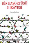 Bir Başörtüsü Hikayesi