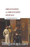 Oryantalizm ve Oryantalist Düşünce