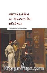 Oryantalizm ve Oryantalist Düşünce