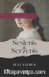 Sesleniş ve Serzeniş